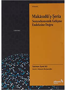 Makasıdü’ş-Şeria Sosyoekonomik Gelişme Endeksine Doğru