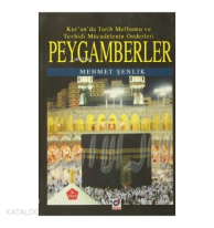 Peygamberler 5. Cilt;Kur'an'da Tarih Mefhumu ve Tevhidi Mücadelenin Önderleri