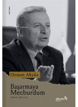 Başarmaya Mecburdum