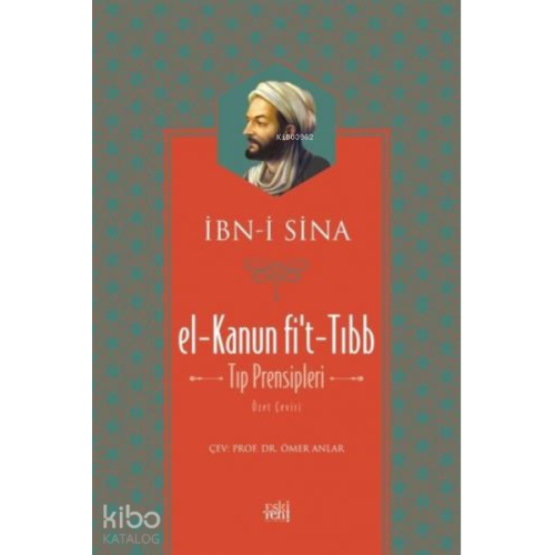 El - Kanun fi't-Tıp ( Tıp Prensipleri ) ( Ciltli )