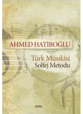 Türk Musikisi Solfej Metodu