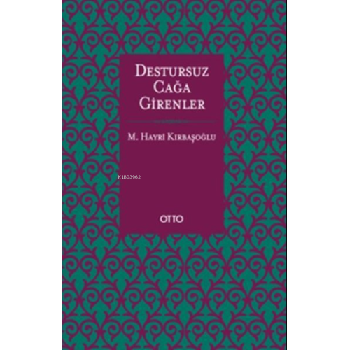 Destursuz Çağa Girenler