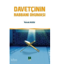 Davetçinin Rabbani Okuması