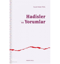 Hadisler ve Yorumlar