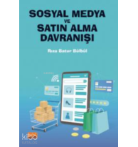 Sosyal Medya Ve Satın Alma Davranışı