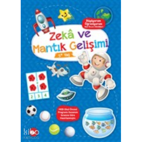 Zeka ve Mantık Gelişimi 5+ Yaş - Büyüyorum Öğreniyorum Okul Öncesi Etkinlikleri