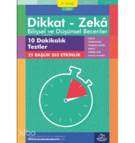 10 Dakikalık Testler ( 9 - 10 Yaş 4.Kitap, 265 Etkinlik );Dikkat – Zekâ - Bilişsel ve Düşünsel Beceriler
