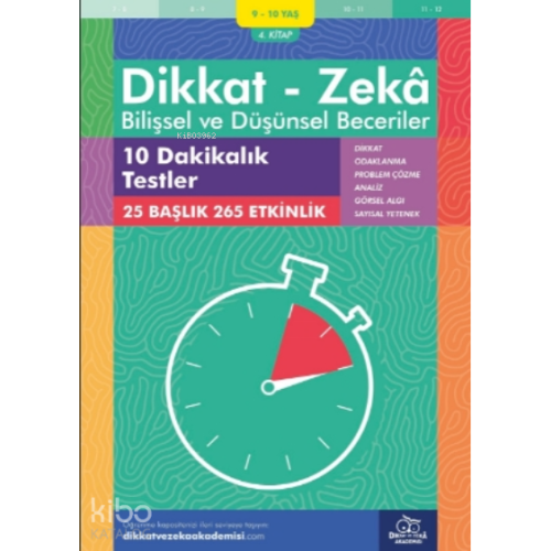 10 Dakikalık Testler ( 9 - 10 Yaş 4.Kitap, 265 Etkinlik );Dikkat – Zekâ - Bilişsel ve Düşünsel Beceriler