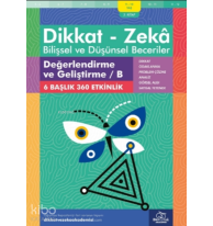 Değerlendirme ve Geliştirme - B ( 9 - 10 Yaş 2 Kitap - 360 Etkinlik ) ;Dikkat – Zekâ & Bilişsel ve Düşünsel Beceriler