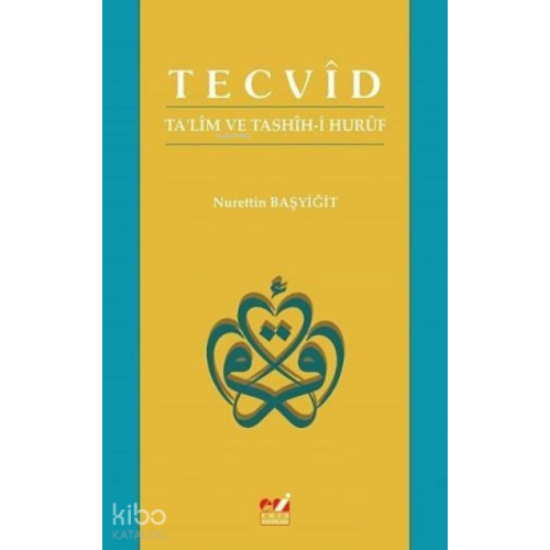 Tecvid - Ta'lim ve Tashih-i Huruf