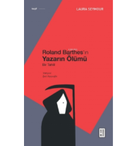 Roland Barthes’ın Yazarın Ölümü;Bir Tahlil