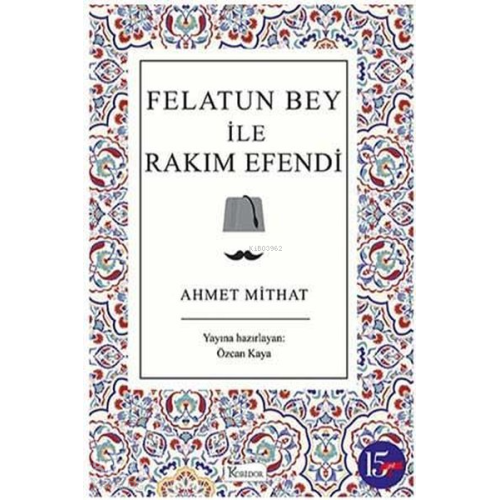 Felatun Bey ile Rakım Efendi - Bez Cillt