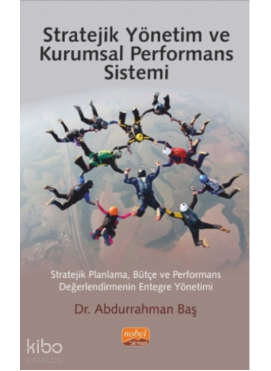 Stratejik Yönetim ve Kurumsal Performans Sistemi