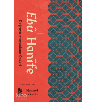 Ebu Hanife ;Doğruyu Arayanların Önderi