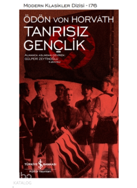 Tanrısız Gençlik ( Ciltli )