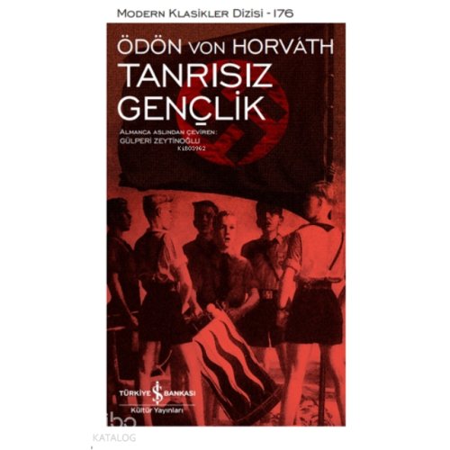 Tanrısız Gençlik ( Ciltli )