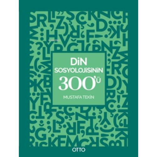 Din Sosyolojisinin 300’ü