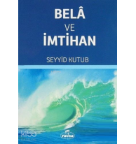 Bela ve İmtihan