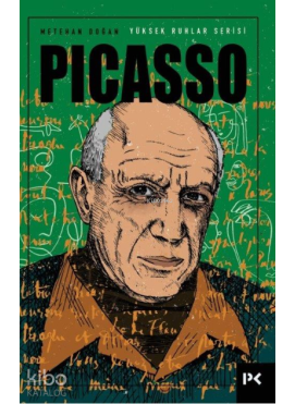 Yüksek Ruhlar Serisi : Picasso