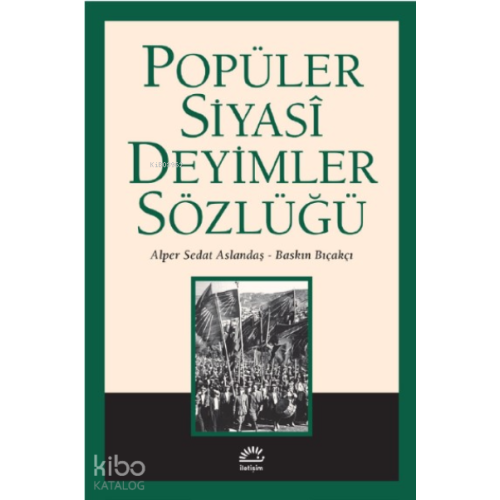 Popüler Siyasi Deyimler Sözlüğü