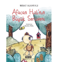 Afacan Hızlı’nın Büyük Serüveni