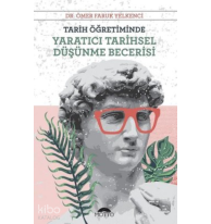 Tarih Öğretiminde Yaratıcı Tarihsel Düşünme Becerisi