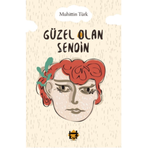Güzel Olan Sendin