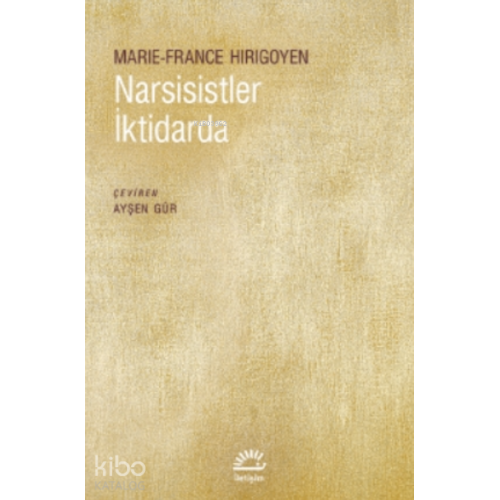 Narsisistler İktidarda