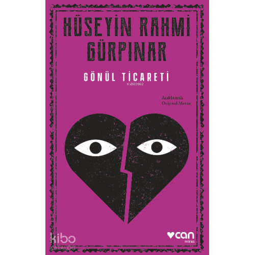 Gönül Ticareti;(Açıklamalı Orijinal Metin)
