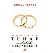 Dünyada Tuhaf Evlilik Gelenekleri