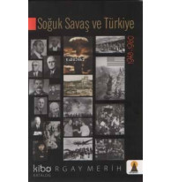 Soğuk Savaş ve Türkiye (1945-1960)