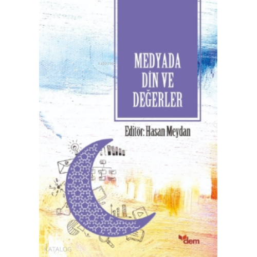 Medyada Din ve Değerler