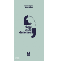 Bağlaçlı Yazılar: Bir Dava Usulü Denemesi