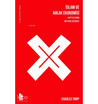 İslam ve Ahlak Ekonomisi Kuram ve Uygulama