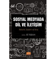 Sosyal Medyada Dil ve İletişim