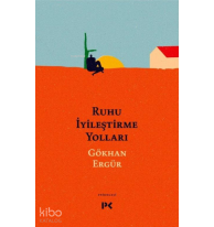 Ruhu İyileştirme Yolları
