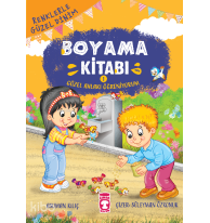 Güzel Ahlakı Öğreniyorum - Renklerle Güzel Dinim Boyama Kitabı 1