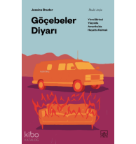 Göçebeler Diyarı;Yirmi Birinci Yüzyılda Amerika’da Hayatta Kalmak
