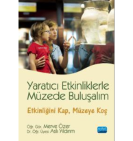 Yaratıcı Etkinliklerle Müzede Buluşalım