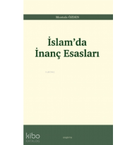 İslam’da İnanç Esasları