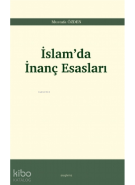 İslam’da İnanç Esasları