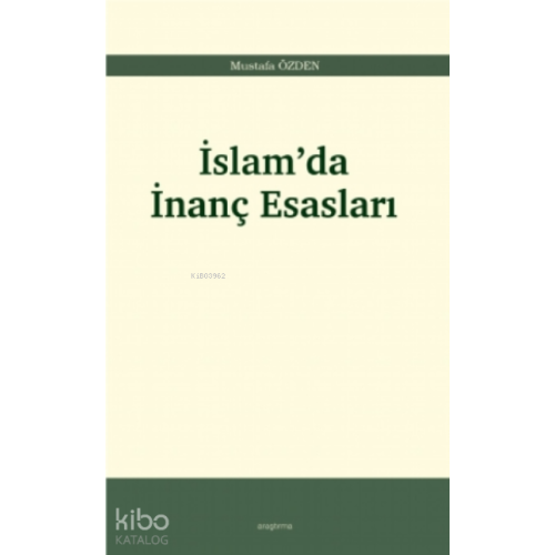 İslam’da İnanç Esasları