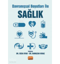 Davranışsal Boyutları ile Sağlık