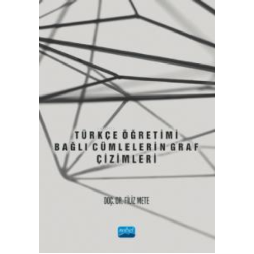 Türkçe Öğretimi- Bağlı Cümlelerin Graf Çizimleri