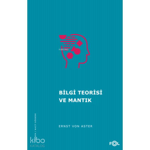Bilgi Teorisi ve Mantık