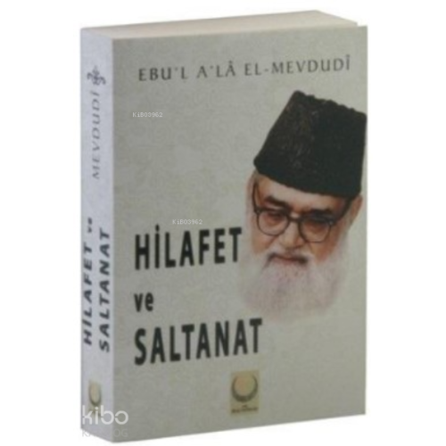 Hilafet ve Saltanat