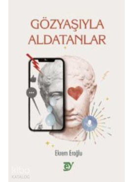 Gözyaşıyla Aldatanlar