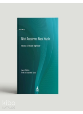 Nitel Araştırma Nasıl Yazılır