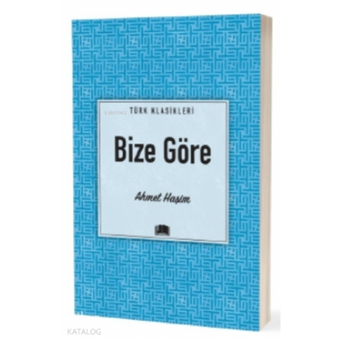 Bize Göre
