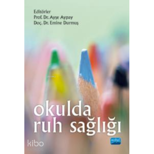 Okulda Ruh Sağlığı